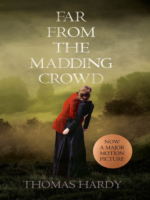 Title details for Far From the Madding Crowd by Thomas Hardy - Available